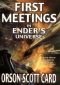 [Ender's Saga 0.50] • First Meetings in Ender's Universe